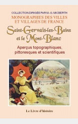 Saint-Gervais-les-Bains et le Mont-Blanc, aperçus topographiques