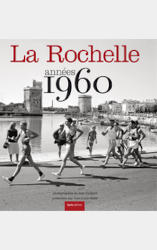 La Rochelle années 1960