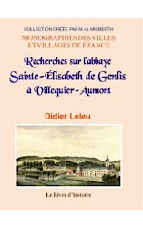 Recherches sur l'abbaye Sainte-Élisabeth de Genlis